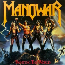 Пластинка Manowar Fighting the World